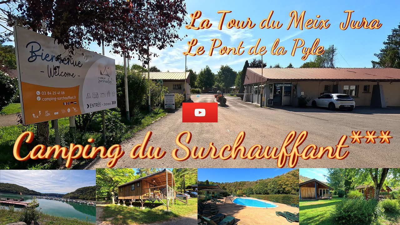 Camping du surchauffant, en plein cœur du massif du Jura avec accès direct à la plage.