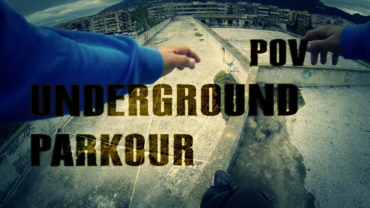 POV - UNDERGROUND PARKOUR