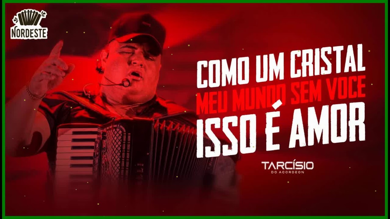 TARC&Iacute;SIO DO ACORDEON - Como Um Cristal / Meu Mundo Sem Voc&ecirc; / Isso &Eacute; Amor