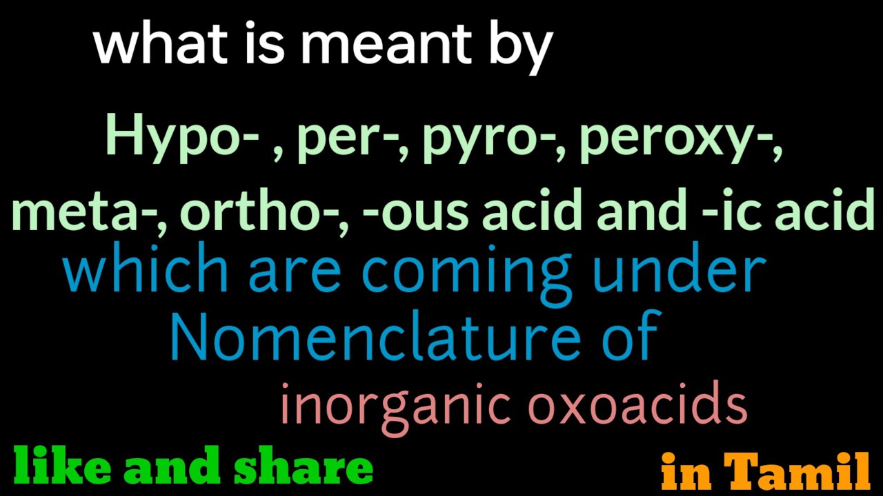 what is meant by Ortho-, Meta-,Pyro-,Per-,Peroxy-,Thio- and -ic & -ous acids of oxyacids /JEE/NEET
