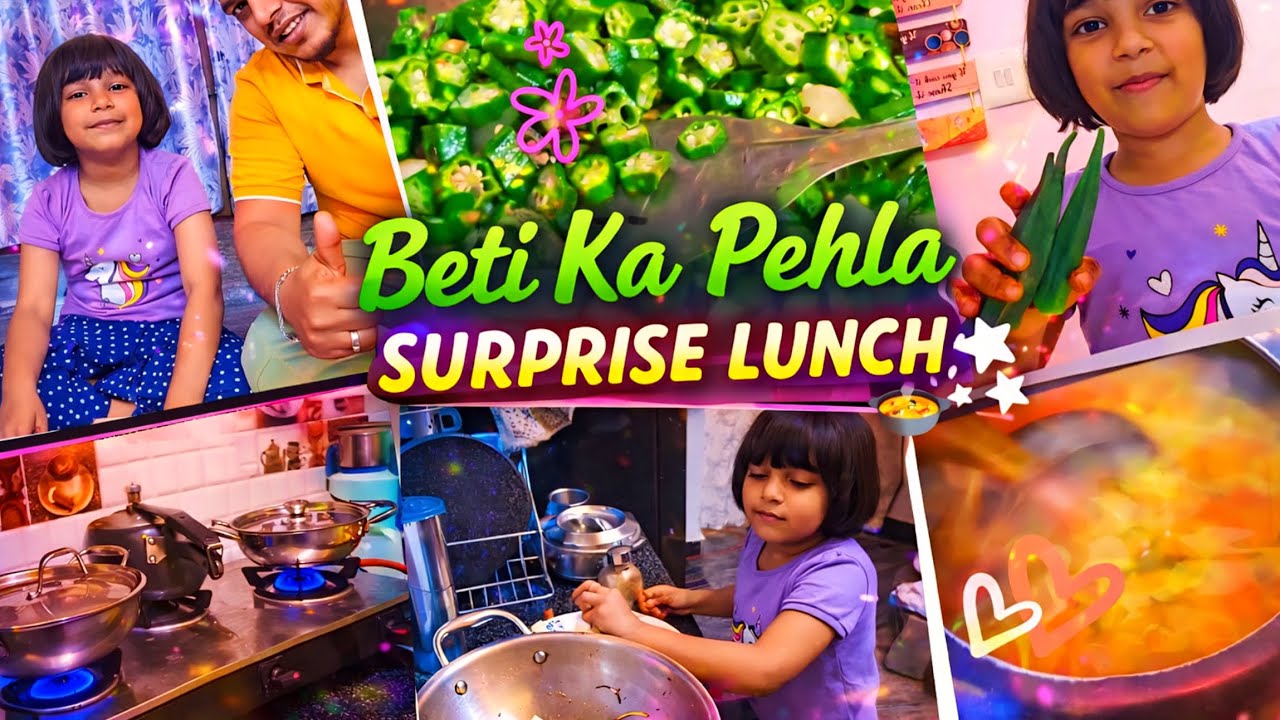 “Beti Ka Pehla Surprise Lunch ❤️ apne papa ke liye  | First Time My Daughter Cooked for Me” 