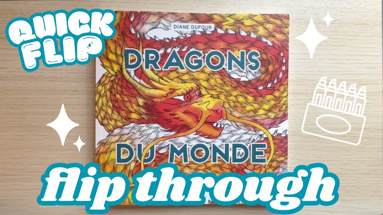 Dragons Du Monde by Diane Dufour Flip Through #coloringbookflipthrough