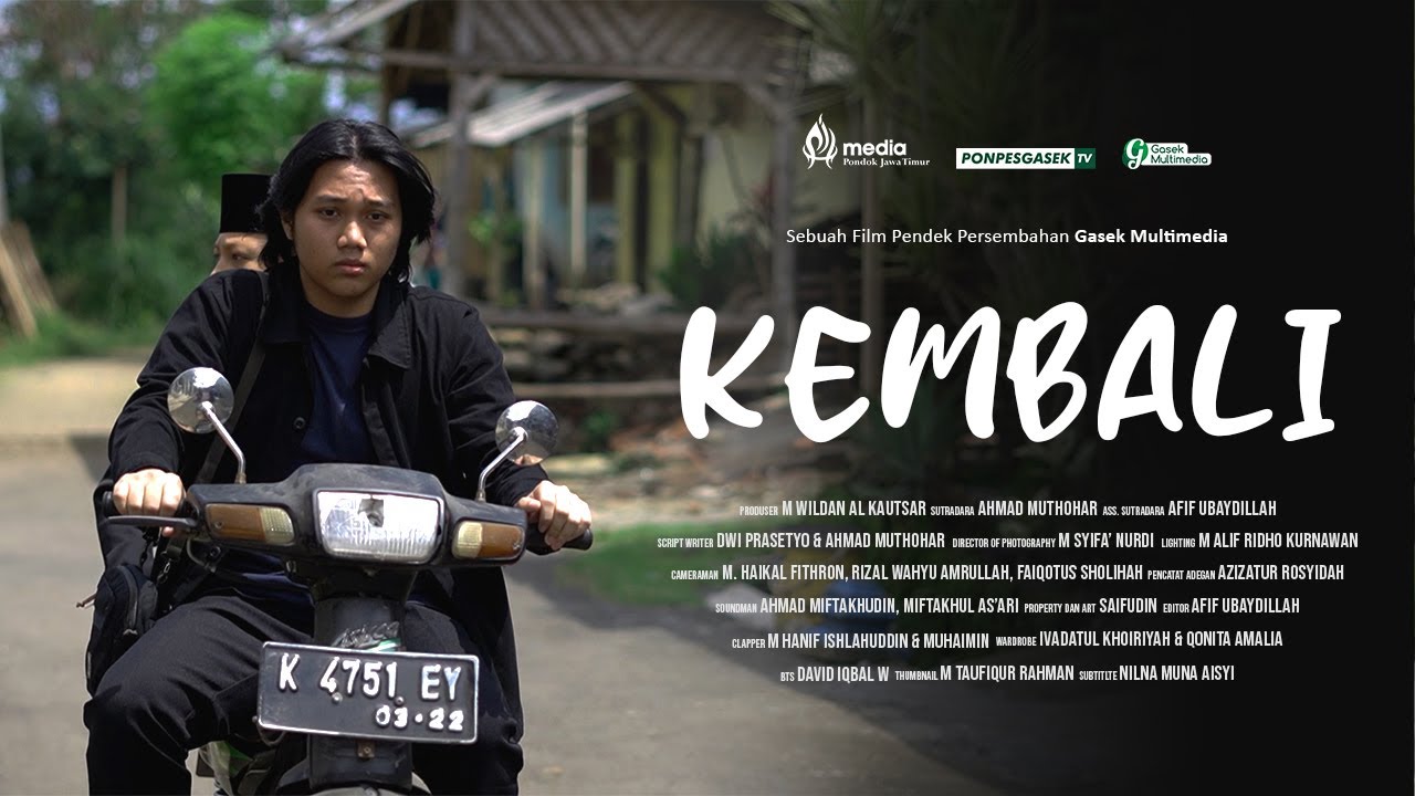 Kembali - PP. Sabilurrosyad Gasek Malang | Festival Film Pendek MPJ 2022