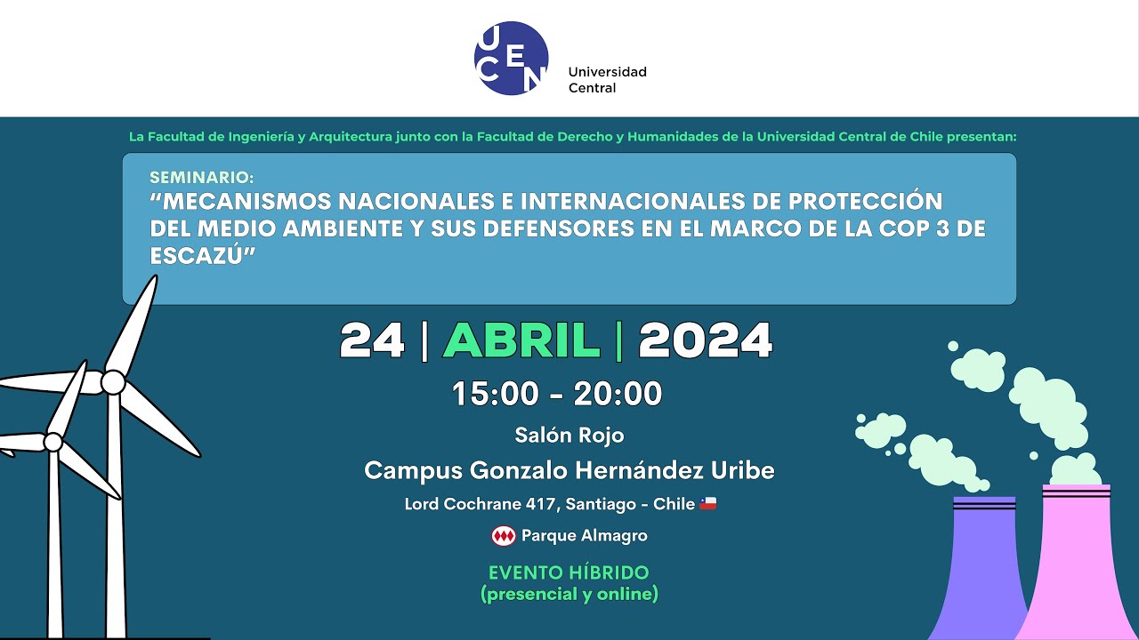 ”Mecanismos Nacionales e Intern. de Protección del MedioAmbiente y  sus Defensorxs en el Marco COP3”