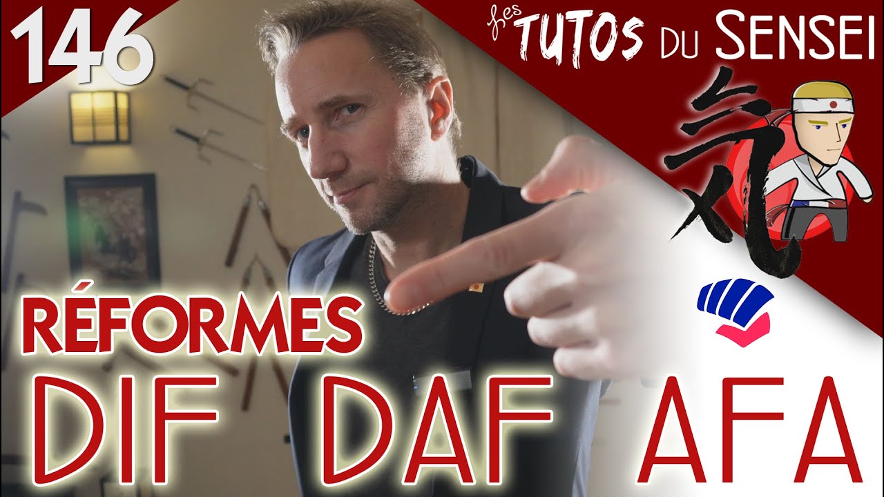 Réformes DIF DAF et AFA