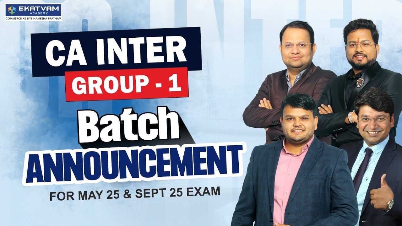 CA Inter Group 1 New Batch Starting From Tomorrow | Ekatvam Academy Pune | Best CA Classes In India