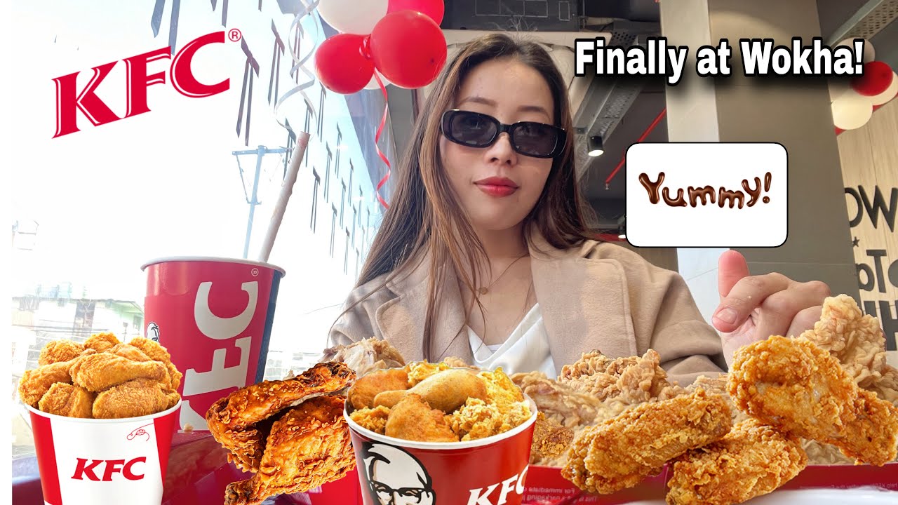 KFC wreszcie jest w Wokha ||Nagaland ||ArinNaga