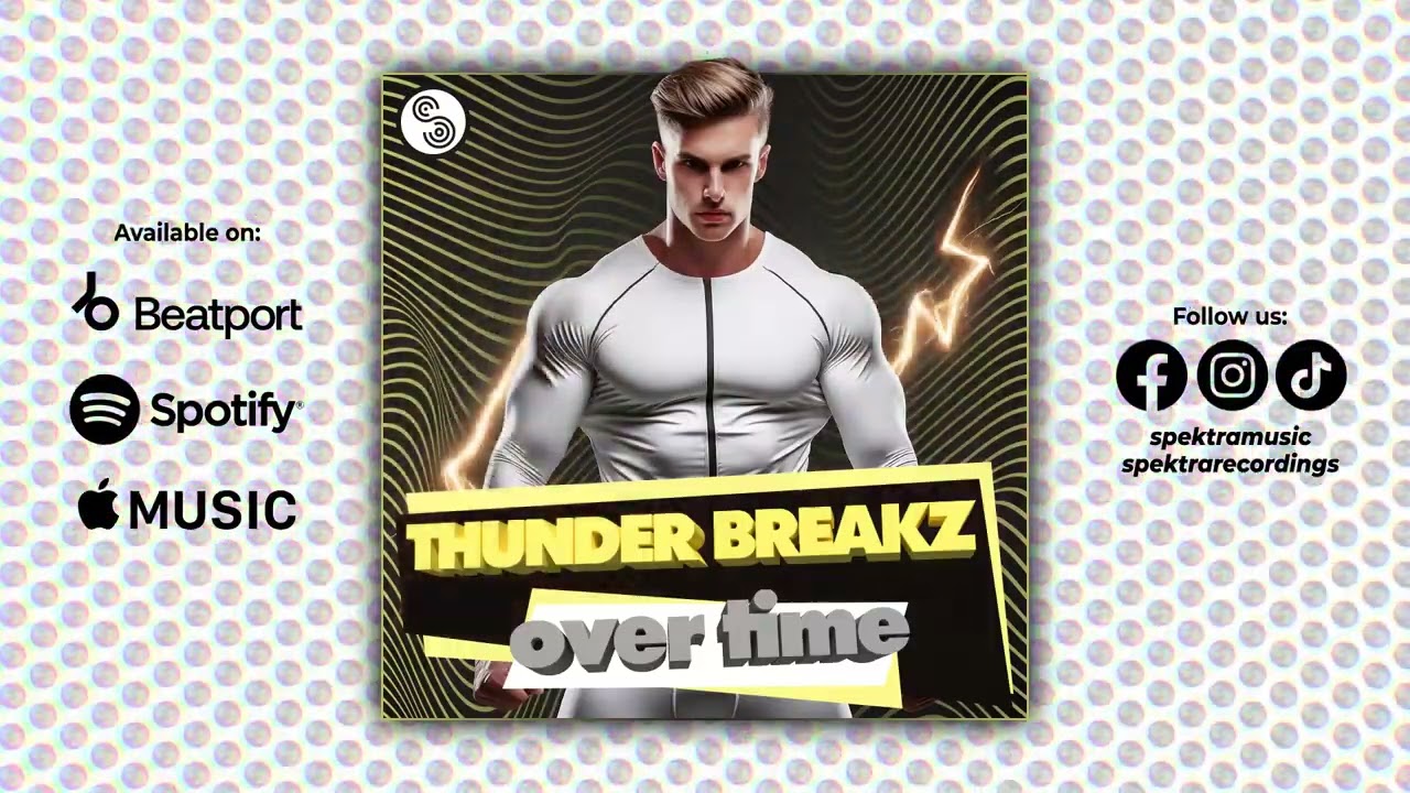 Thunder Breakz - Over Time
