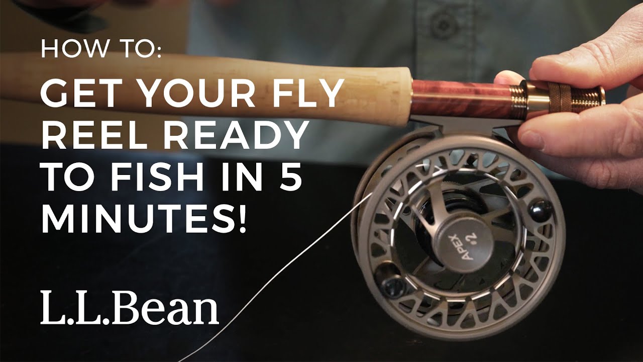 How to Load Your Fly Reel with Line and Backing in Less than 5 Minutes