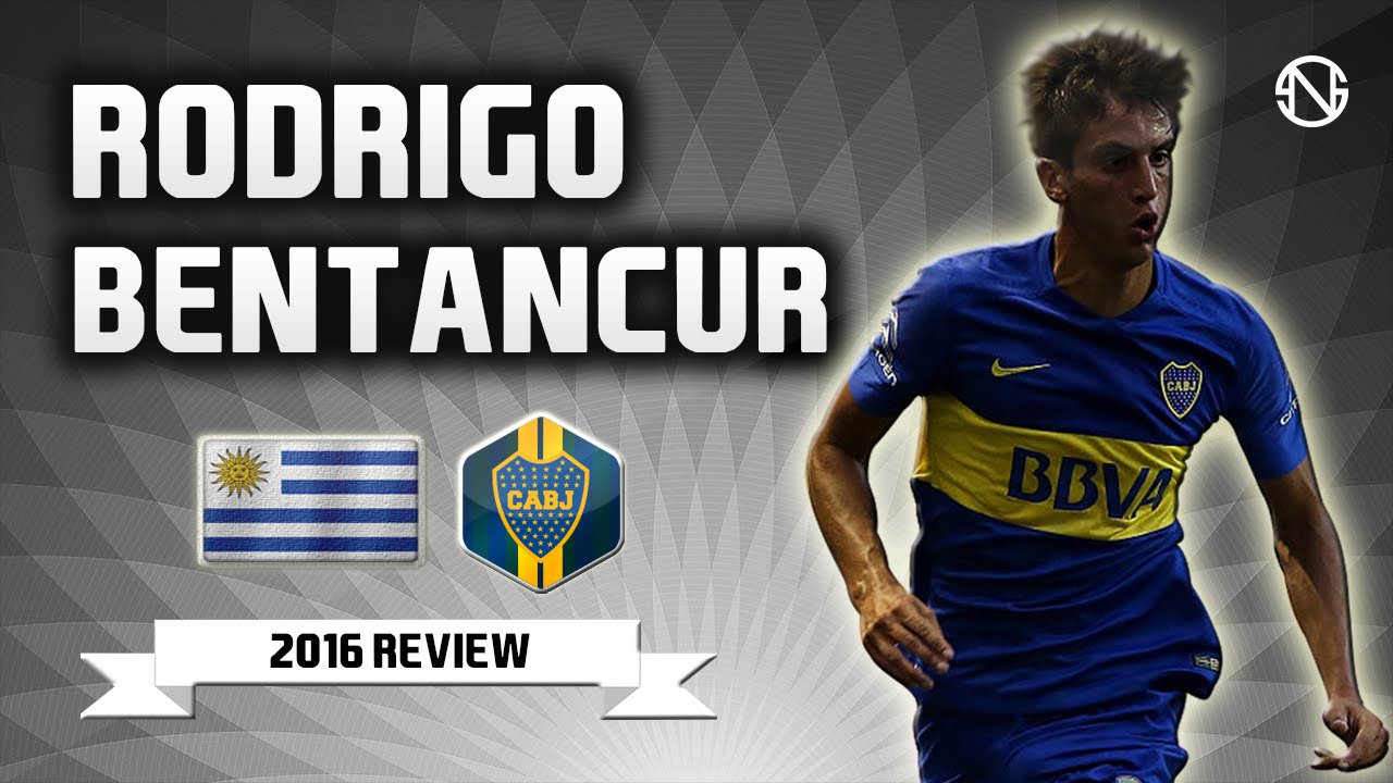 RODRIGO BENTANCUR | Goals & Skills | Boca Juniors | 2016 (HD)