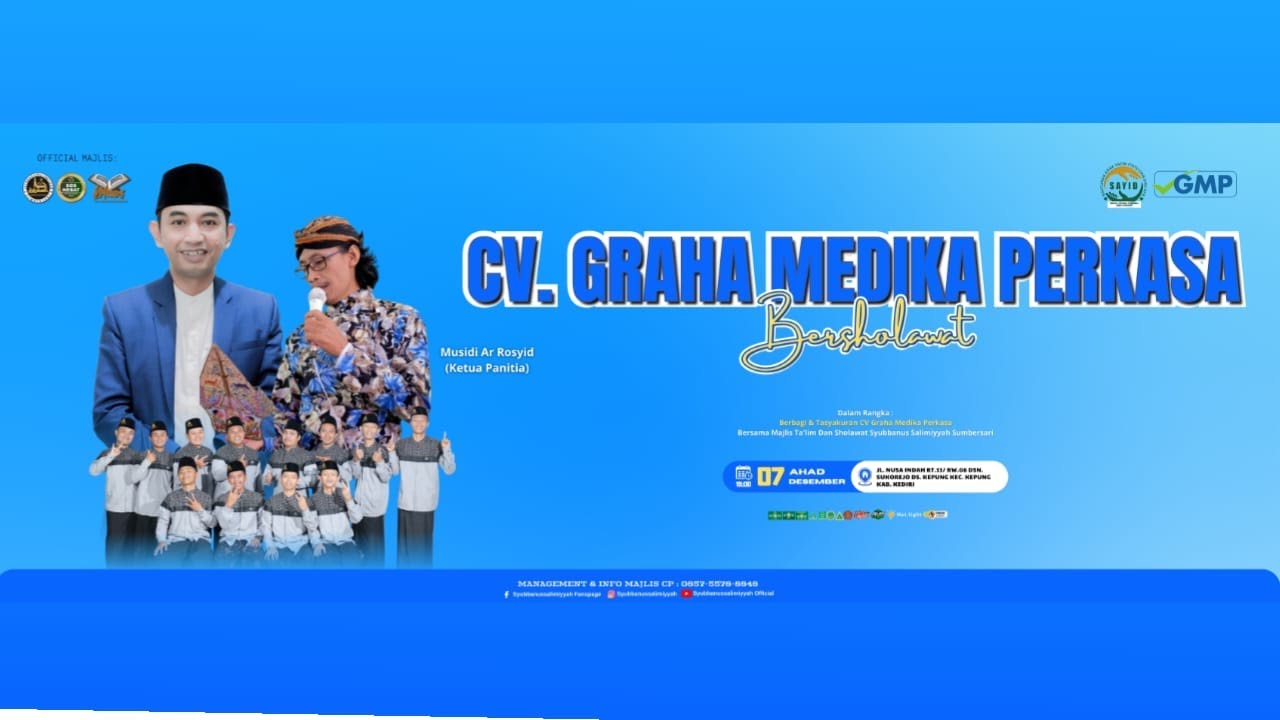 🔴CV GRAHA MEDIKA PERKASA BERSHOLAWAT BERSAMA MAJLIS TA'LIM& SHOLAWAT SYUBBANUSSALIMIYYAH KEDIRI