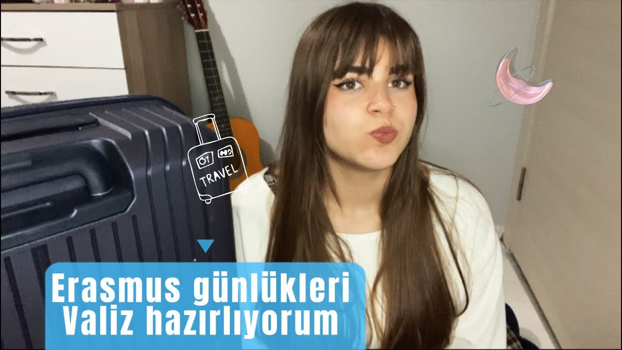 Erasmus günlükleri Valiz hazırlamaca.Berra Gemici.07/02/2026