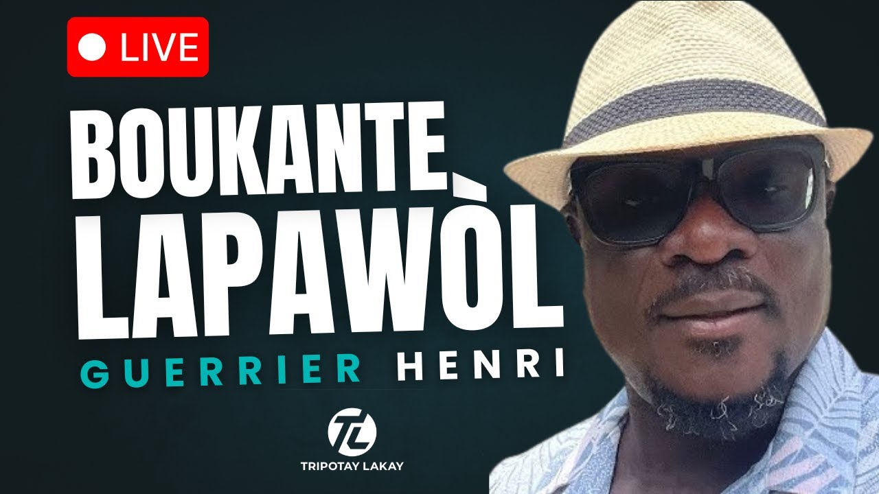 Guerrier Henri LIVE - Boukante Lapaw&ograve;l