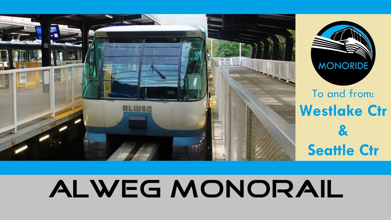 Seattle Center Monorail 1961 Alweg Monorail | Westlake to Seattle Center to Westlake