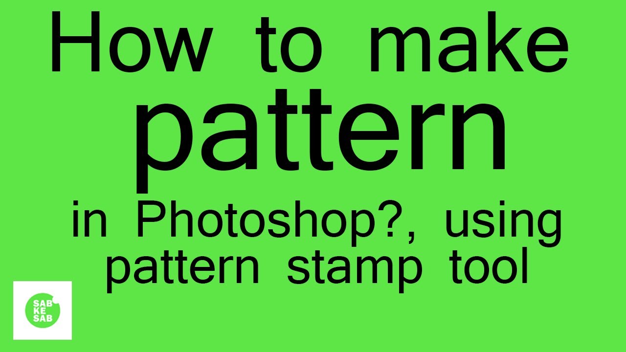 How to use pattern stamp tool and make pattern in Photoshop in Hindi. #Episode-12