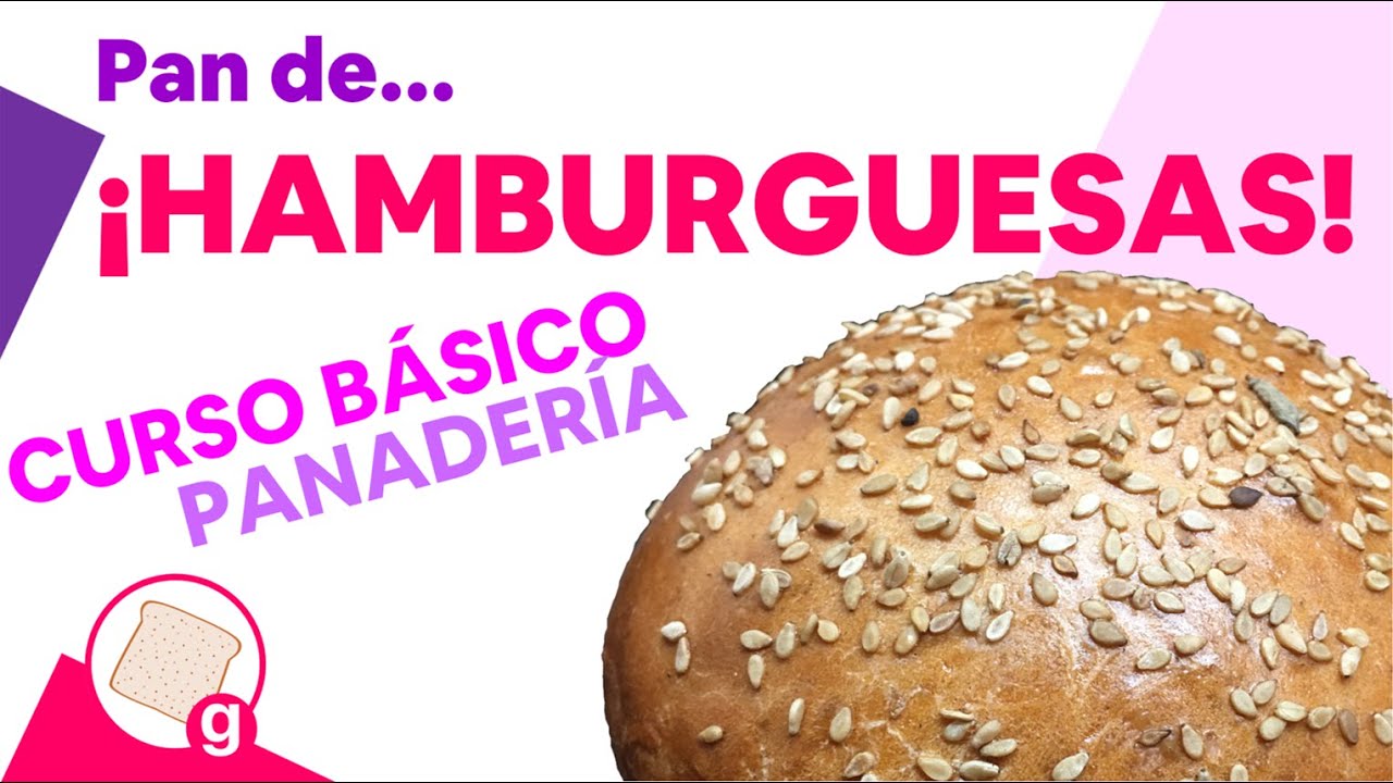 Pan de Hamburguesas, Hotdog y Submarinos - Curso Básico de Panadería - GDRC128