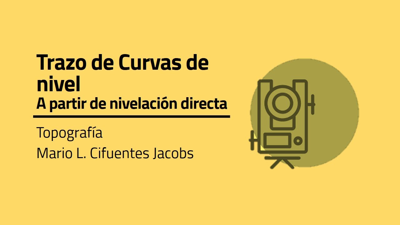 Topografía: Trazo de Curvas de nivel