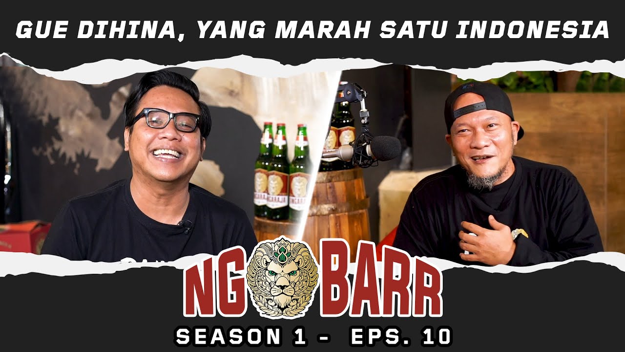 NGOBARR BARENG GOFAR HILMAN & IWA K I GUE DIHINA, YANG MARAH SATU INDONESIA !! I #NGOBARR(EPS.10)