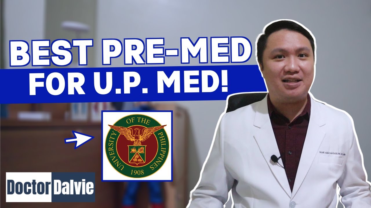 Best Pre-Med for U.P. Med |  Part 1