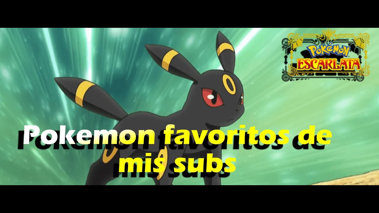 POKEMON FAVORITOS SUBS /Pokemon Escarlata y Purpura / Combates Singles