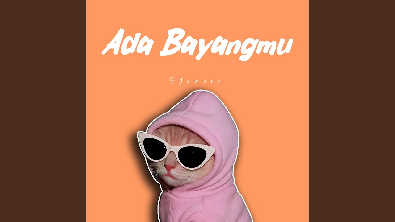 Ada Bayangmu