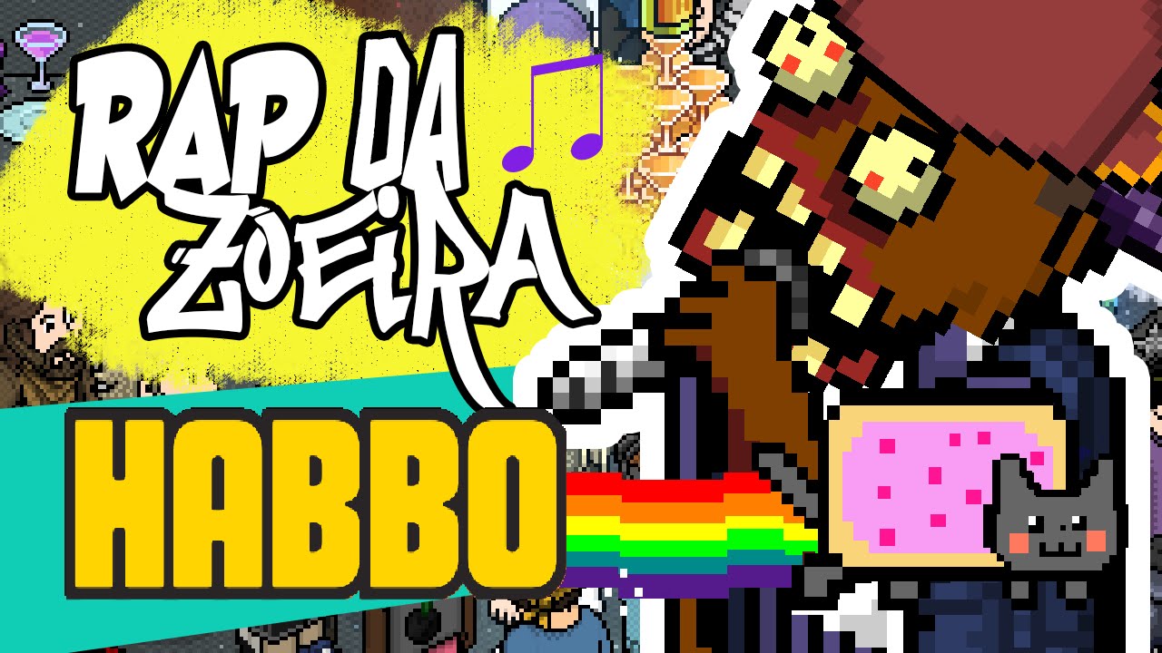 Rap da Zueira Habbo