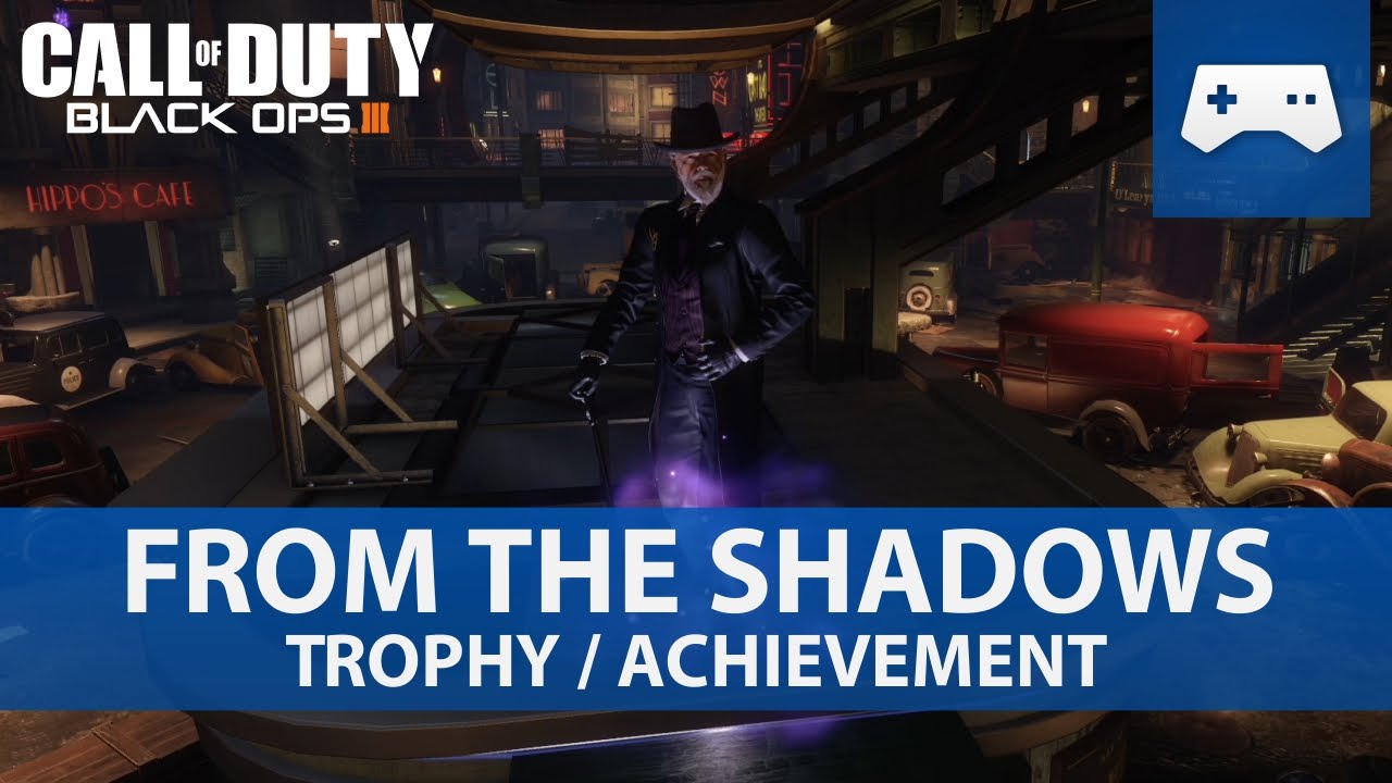 Call of Duty: Black Ops 3 - From the Shadows Trophy / Achievement Guide