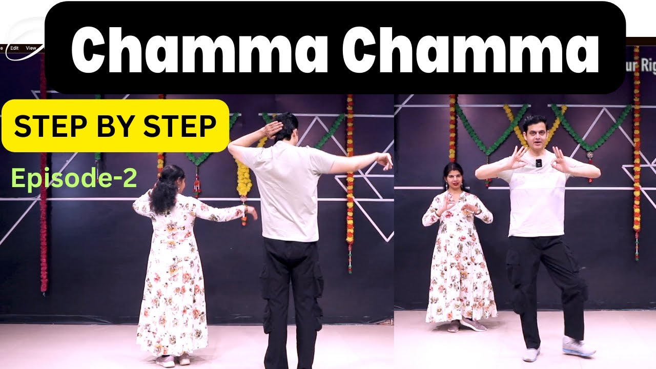 Chamma Chamma Dance Tutorial Step By Step Episode-2 | Parveen Sharma