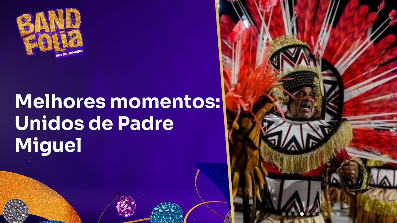 MELHORES MOMENTOS - Unidos de Padre Miguel | Série Ouro RJ 2026 | Band Folia