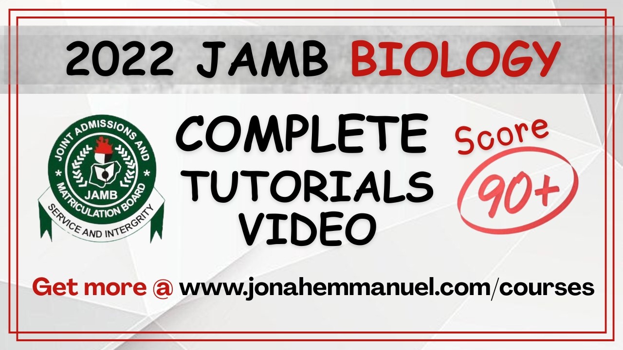 JAMB 2022 Biology COMPLETE Past Questions and Answers Revision #excellenceacademy