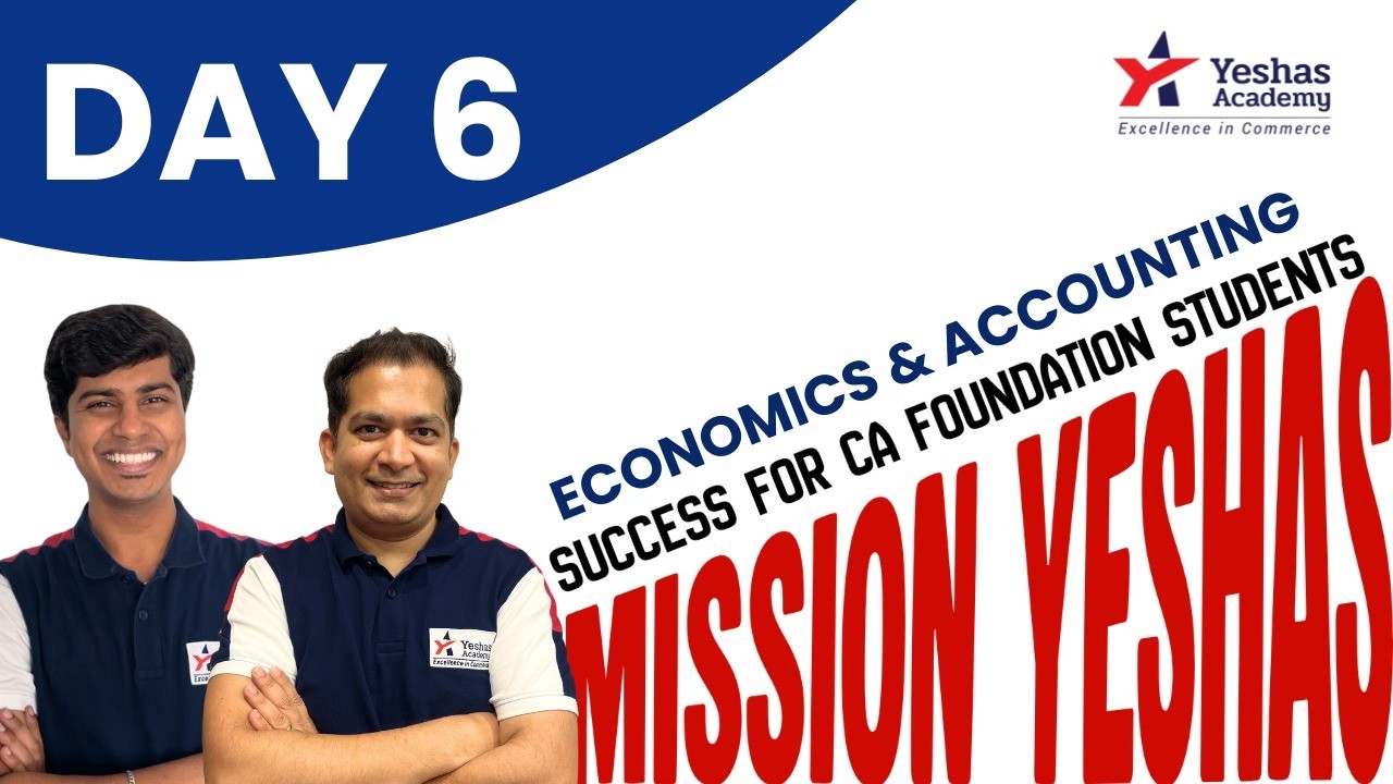 Mission Yeshas | Day 6 | Economics & Accounting | Demand |  Bank Reconciliation Statement | Yeshas