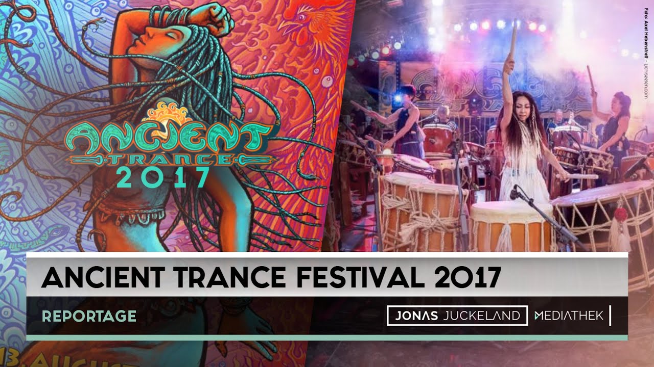 REPORTAGE | Ancient Trance Festival 2017