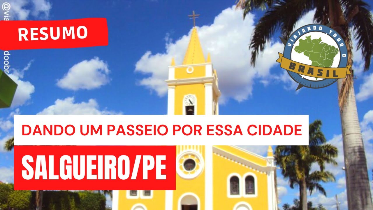 Salgueiro/PE - Viajando Todo o Brasil