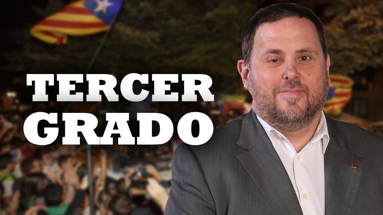 El caso procés: ¿Tercer grado a los presos independentistas?