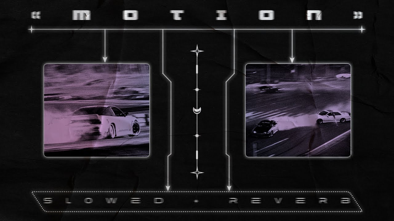DVRST — MOTION  [ slowed + reverb ]