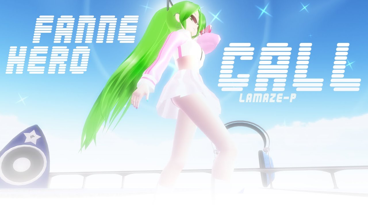 【Fanne Hero】 Call (Visualizer) 『Fanloid』