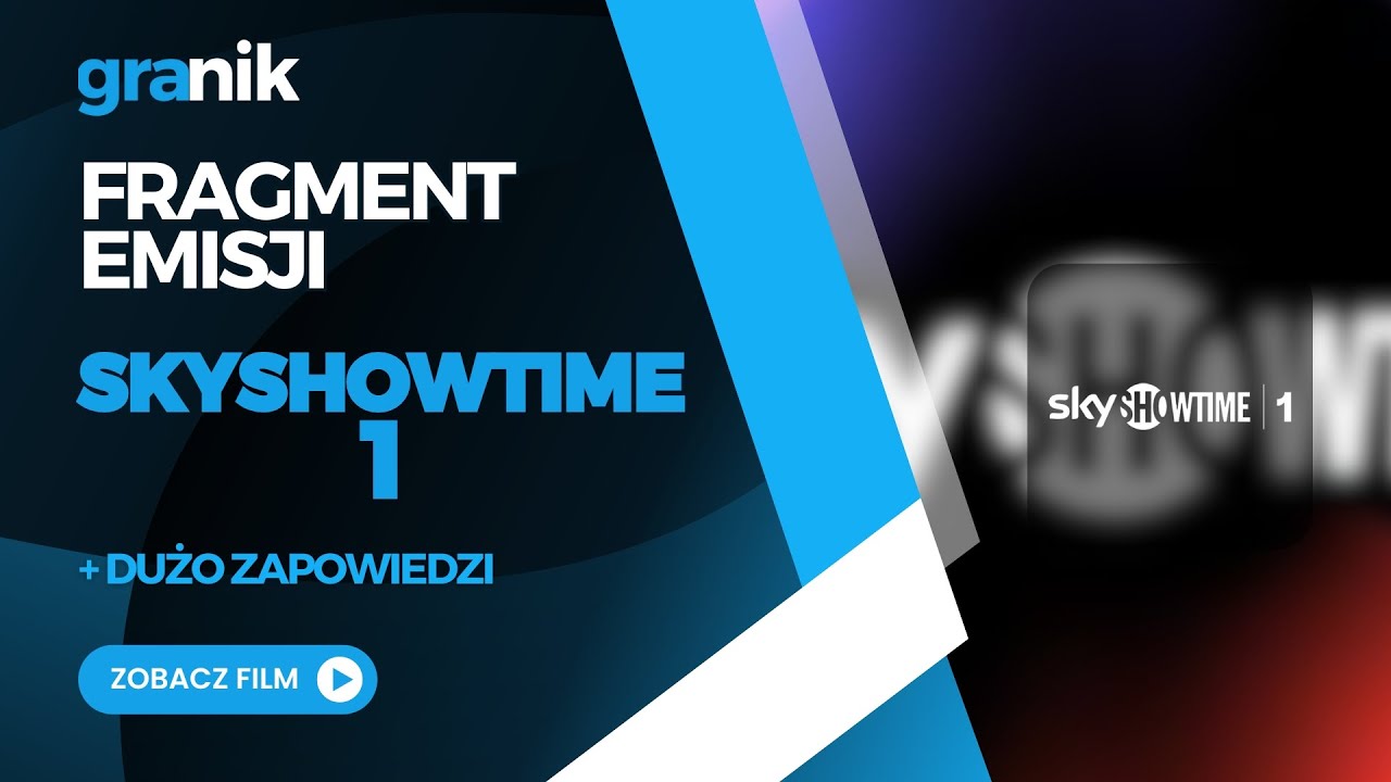 SkyShowtime1 PL - Fragment emisji + Dużo zapowiedzi w przerwie między filmami (Nagranie 23.08.2024r)