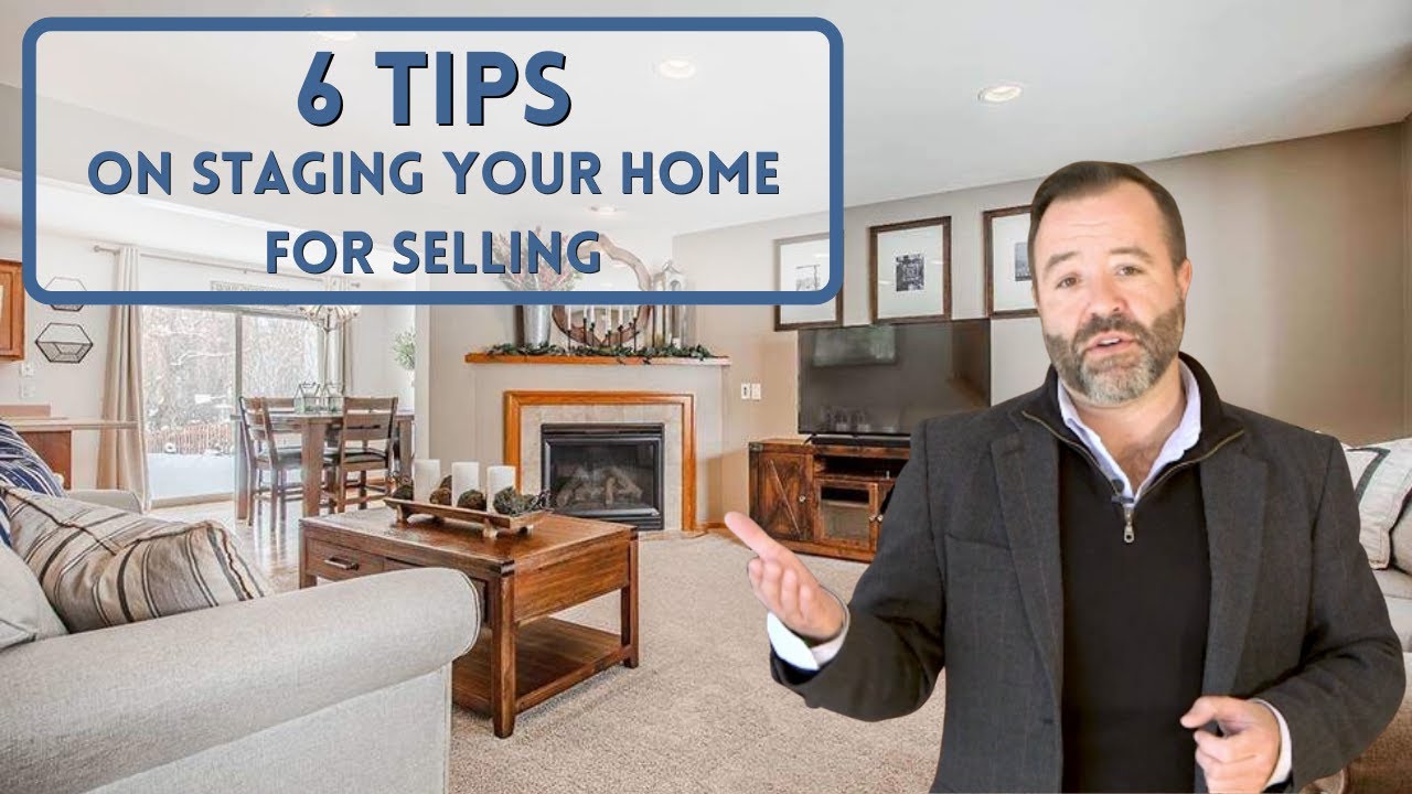 6 Tips On Staging Your Home For Selling | Real Estate in Madison, WI