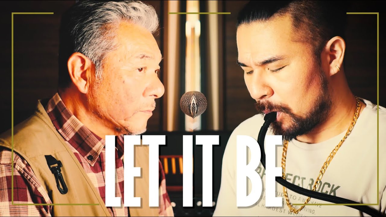 【親父と歌ってみた】Let It Be - The Beatles ( covered by 對馬健太郎 & 對馬秀昭 )