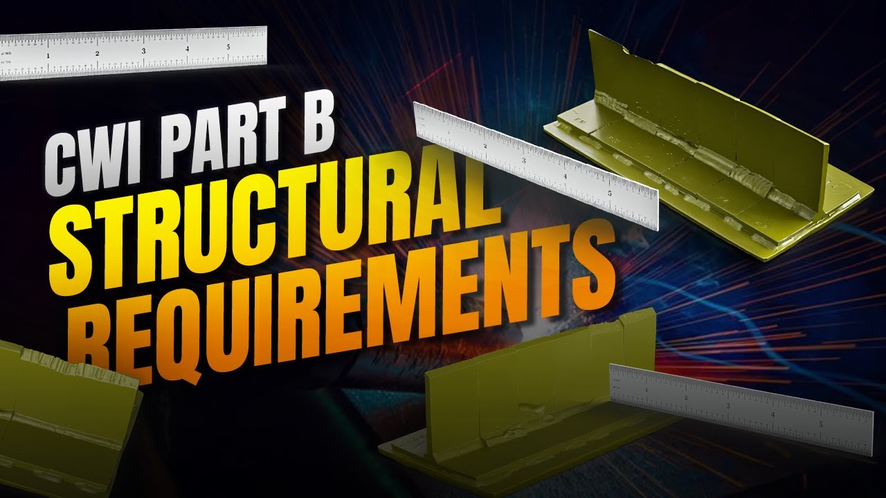 Pass Your CWI Part B Exam: Structural Steel Requirements, Calculations & Best Practices