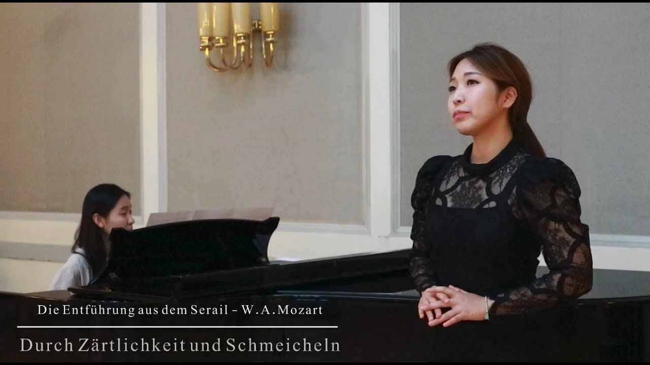 Durch Zärtlichkeit und Schmeicheln/Die Entführung aus dem Serail/W.A.Mozart/소프라노 이은수