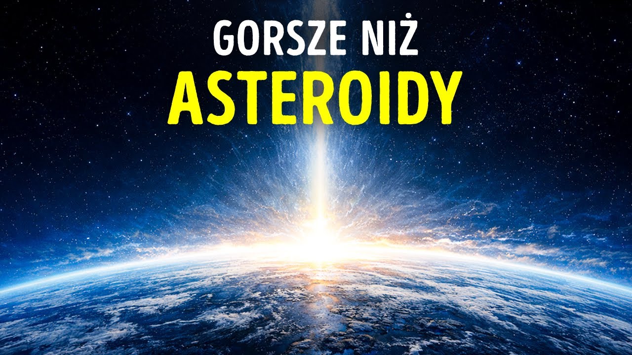 Katastrofalne zdarzenia naturalne, które mogą zakończyć świat