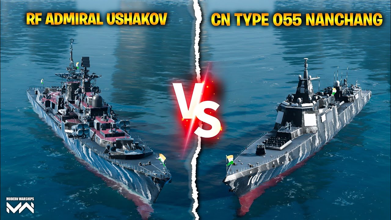 RF Admiral Ushakov VS CN Type 055 Nanchang | Modern Warships : Naval Battles