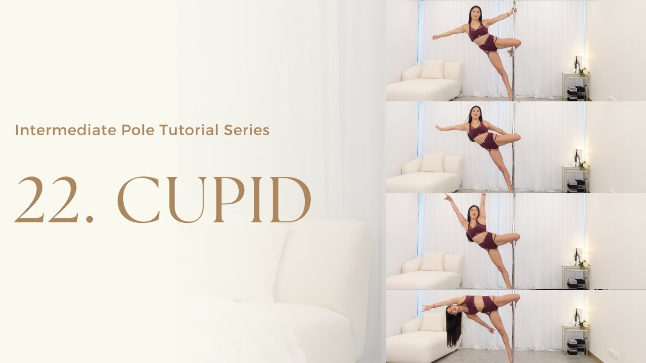22. How to Cupid - Intermediate Pole Trick Tutorial Series