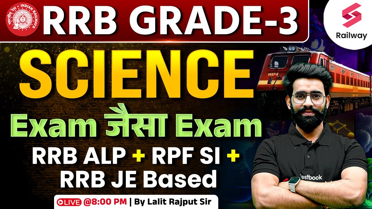 SCIENCE for TECHNICIAN GRADE 3 CLASS 2024 | हूबहू पेपर | Railway Science By Lalit Rajput