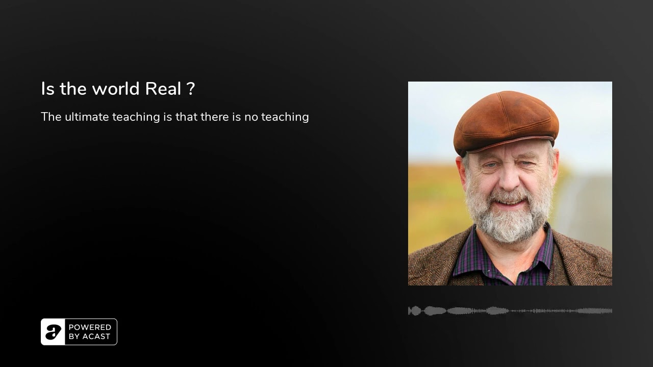 Is the world Real ?