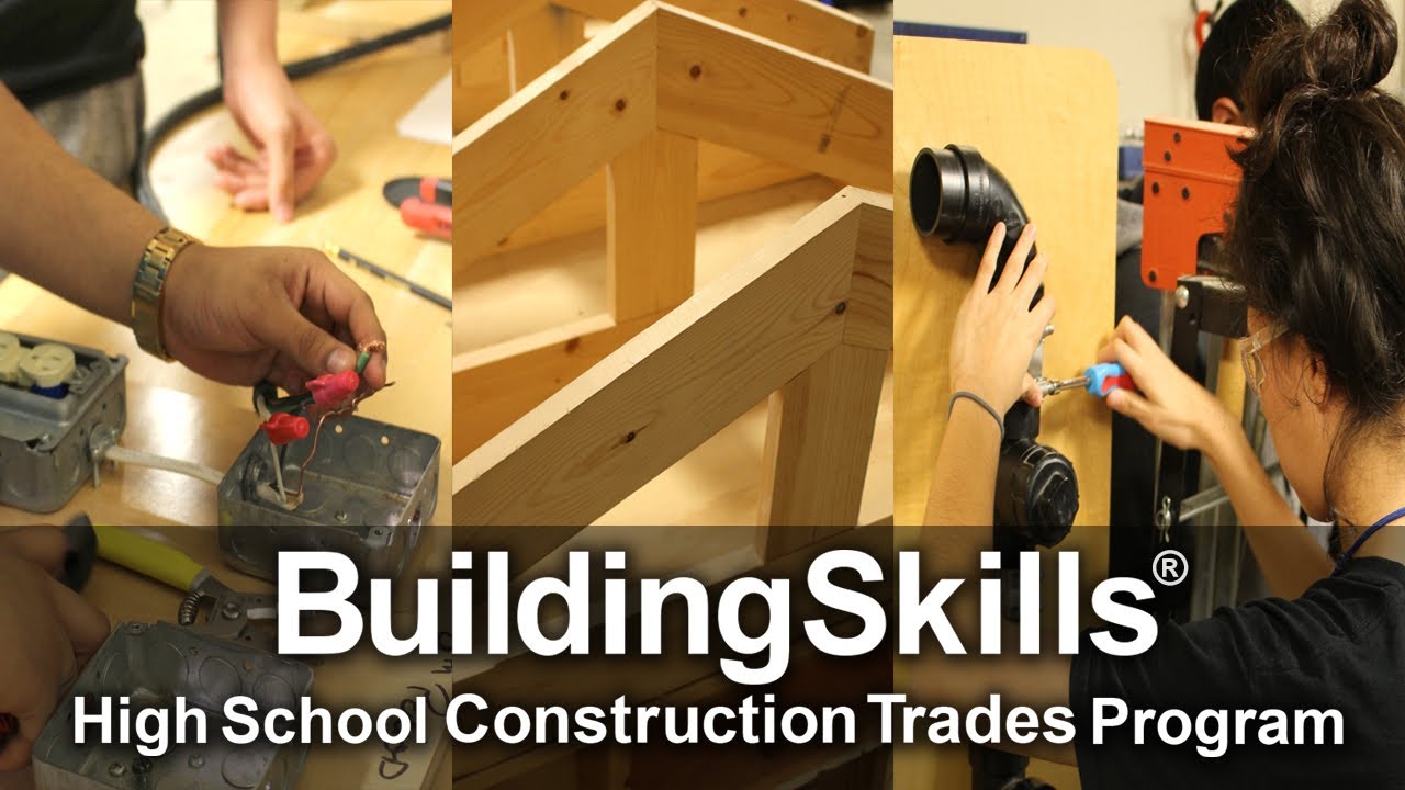 High School BuildingSkills Construction Trades Program