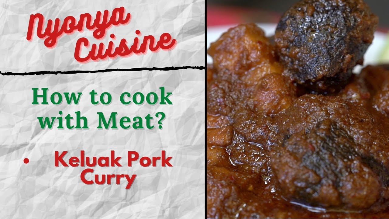 Keluak Bak | Pork In Black Nut Curry |  Old Fashion Curry - Nyonya Pearly Kee