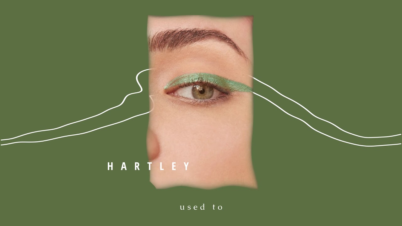 Hartley - Used To (Official Visualiser)