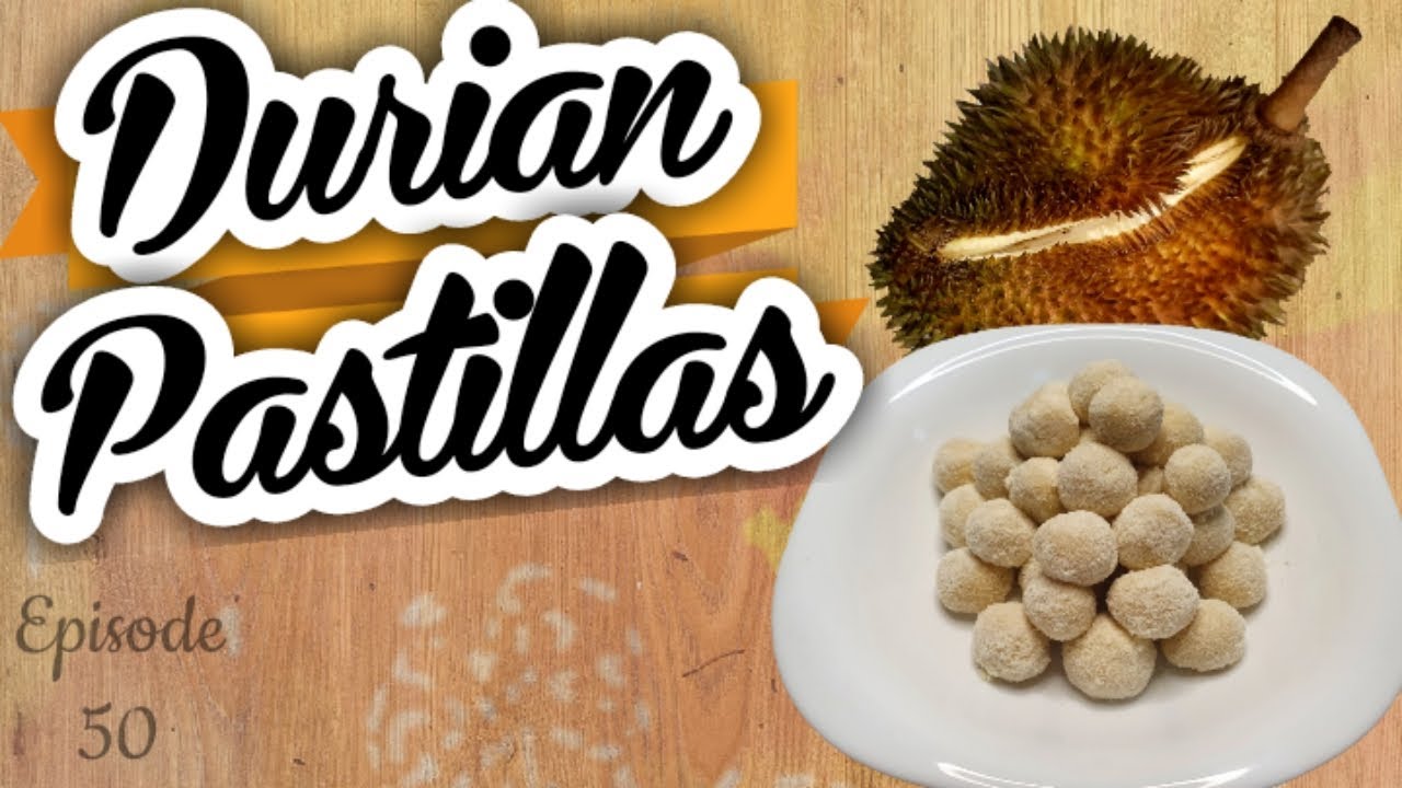 DURIAN PASTILLAS
